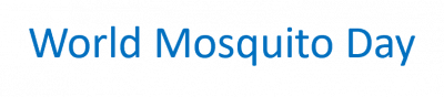 World Mosquito Day